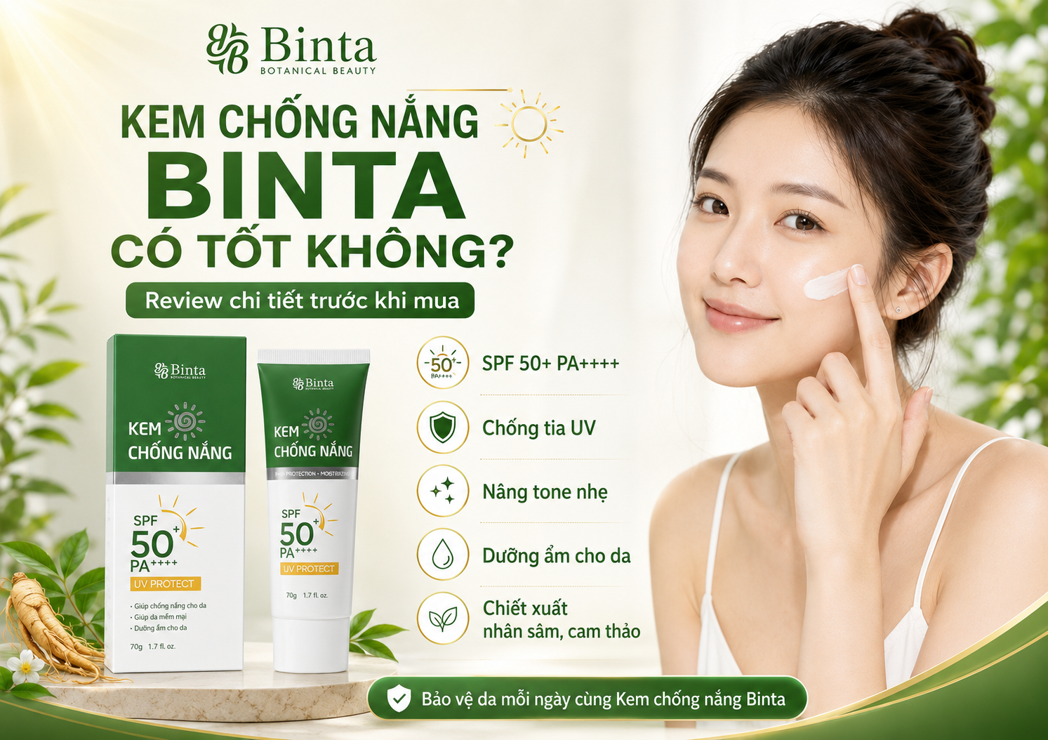 Kem chống nắng Binta có tốt không? Review chi tiết trước khi mua